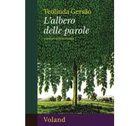 Libri Teolinda Gersão - L' Albero Delle Parole