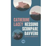 Libri Teresa Ciuffoletti - Nessuno scompare davvero - 2025