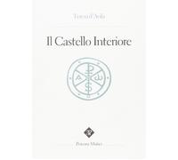 Libri Teresa d'Avila (santa) - Il Castello Interiore