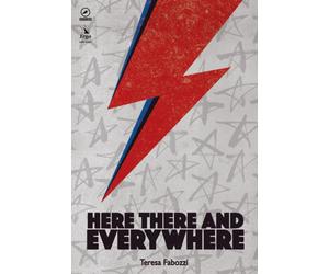 Libri Teresa Fabozzi - Here, there and everywhere - 2018