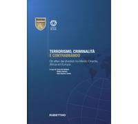 Libri Terrorismo, Criminalita E Contrabbando. Gli Affari Dei Jihadisti Tra Medio
