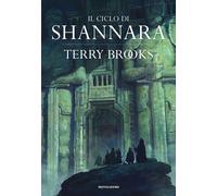 Libri Terry Brooks - Il Ciclo Di Shannara: La Spada Di Shannara-Le Pietre Magich