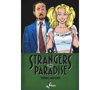 Libri Terry Moore - Strangers in paradise. Vol. 5 - 2015