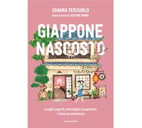 Libri Terzuolo Chiara - Giappone Nascosto. Luoghi Segreti, Meraviglie Inaspettat