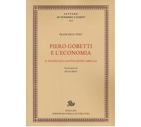 Libri Tesio Francesco - Piero Gobetti E L'economia