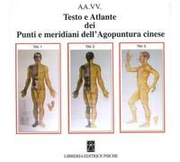 Libri Testo E Atlante Dei Punti E Meridiani Dell'agopuntura Cinese