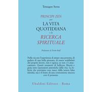 Libri Tetsugen Serra - Principi Zen Per La Vita Quotidiana E La Ricerca Spiritua