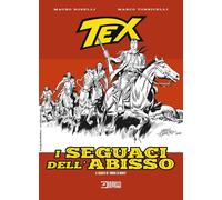 Libri Tex - I Seguaci Dell'Abisso