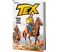 TEX. TERRA SENZA LEGGE - NIZZI CLAUDIO - Sergio Bonelli Editore
