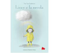 Libri The fan brothers - Lizzy e la nuvola - 2022 (Gallerìa)