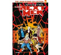 Libri The John Byrne Collection - Next Men Classic 3