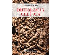 Libri Thierry Jolif - Mitologia Celtica