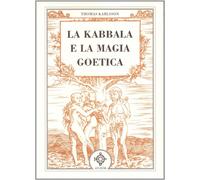 Libri Thomas Karlsson - La kabbala e la magia goetica - 2005