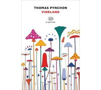 Libri Thomas Pynchon - Vineland