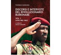 Libri Thomas Sankara - Discorsi E Interviste Del Rivoluzionario Burkinabe #01