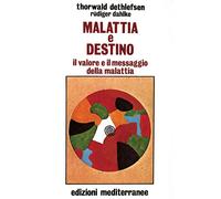 Libri Thorwald Dethlefsen / Rüdiger Dahlke - Malattia E Destino