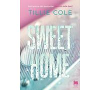 Libri Tillie Cole - Sweet Home. Ediz. Italiana