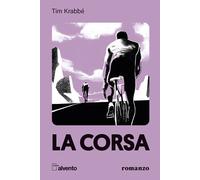Libri Tim Krabbé - La corsa - 2022 (Pagine al vento)