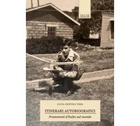 Libri Tirri Lucia Cristina - Itinerari Autobiografici. Frammenti D'italia Nel Mo