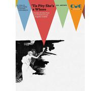 Libri 'Tis Pity She's A Whore. Il Teatro Di John Ford E La Fortuna Di Una Traged