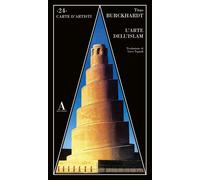 Arte Dell'Islam - Titus Burckhardt - 2023