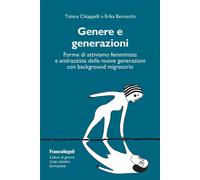 Libri Tiziana Chiappelli / Erika Bernacchi - Genere E Generazioni. Forme Di Atti
