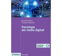 Libri Tiziana Mancini - Psicologia dei media digitali - 2023