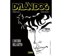 Libri Tiziano Sclavi - Dylan Dog. L'occhio del gatto - 2021