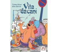 Libri Tiziano Sclavi / Gino Gavioli - Vita Da Cani
