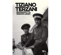 Libri Tiziano Terzani - Buonanotte, Signor Lenin