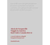 Libri Tocqueville Alexis de - Viaggio In America. Stati Uniti E Canada (1831-32)