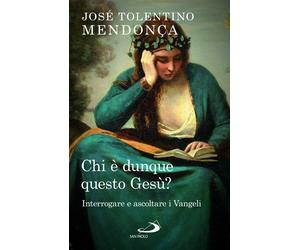 Libri Tolentino Mendonça José - Chi E Dunque Questo Gesu? Interrogare E Ascoltar