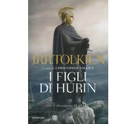 Libri Tolkien John R. R. - I Figli Di Hurin