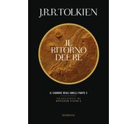 Libri Tolkien John R. R. - Il Ritorno Del Re. Il Signore Degli Anelli #03