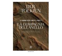 LA COMPAGNIA DELL'ANELLO. IL SIGNORE DEGLI ANELLI . VOL. 1 - TOLKIEN JOHN R. R.