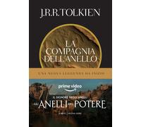 Libri Tolkien John R. R. - La Compagnia Dell'anello. Il Signore Degli Anelli #01