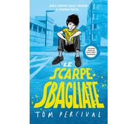 Libri Tom Percival - Le Scarpe Sbagliate