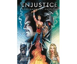Libri Tom Taylor / Brian Buccellato - Injustice. Gods Among Us: Anno Tre