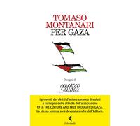 Libri Tomaso Montanari - Per Gaza