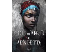 Figli di virtù e vendetta