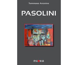 Libri Tommaso Anzoino - Pasolini - 2021