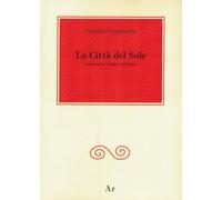 Libri Tommaso Campanella - La città del Sole - 2014