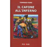 Libri Tommaso Fiore - Il Cafone All'inferno. Ediz. Ampliata