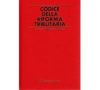 Codice della riforma tributaria 2025 in 2 tomi
