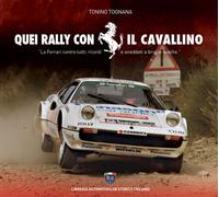 Libri Tonino Tognana - Quei rally con il cavallino - 2021
