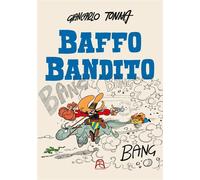 Libri Tonna Giancarlo - Baffo Bandito