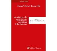 Libri Torricelli Maria Chiara - Introduzione Alla Progettazione Tecnologica E Am