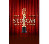 Libri Torrisi Steven G. - Premio Europeo The St. Oscar Della Moda