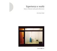 Libri Tosatti Gian Maria - Esperienza E Realta. Teoria E Riflessioni Sulla Quint