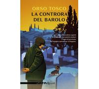 Libri Tosco Orso - La Controra Del Barolo